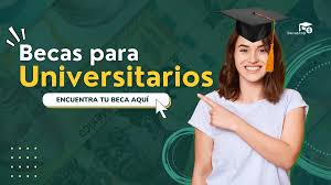 Becas para Estudiantes