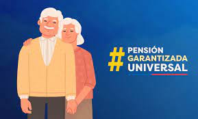 Pensión Universal para el Adulto Mayor